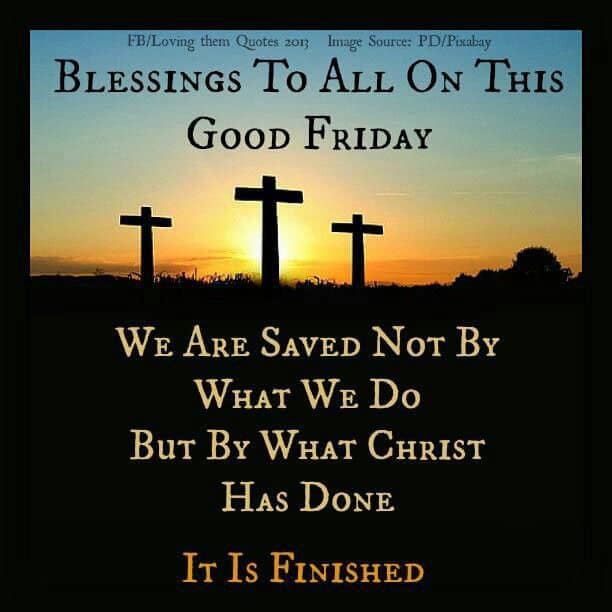 143+ Happy Good Friday Quotes 2023 & Good Friday Bible Verse Sayings ...