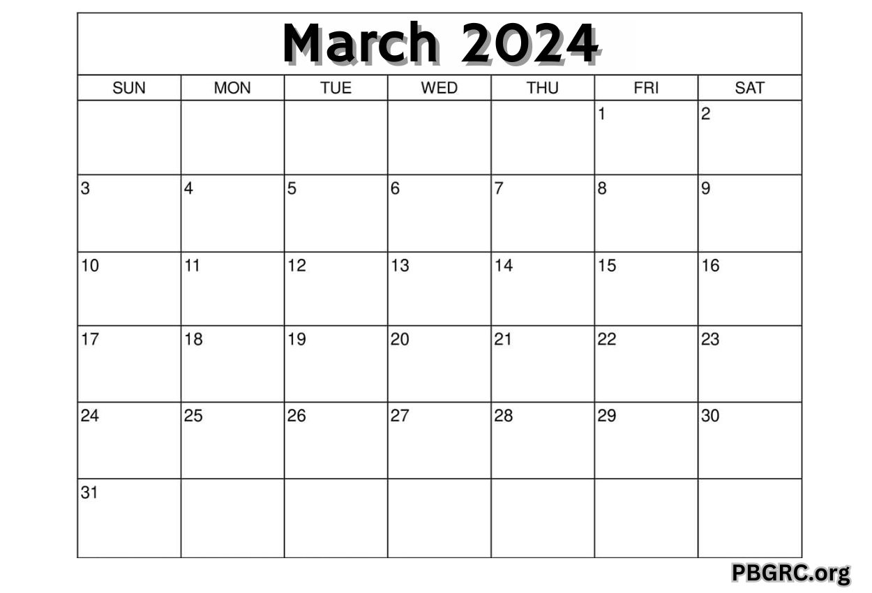 Blank March Calendar 2024 Templates