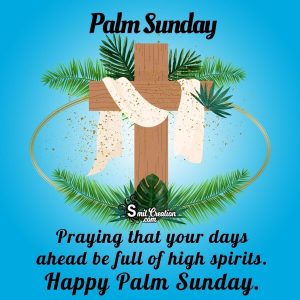 Happy Palm Sunday Wishes, Messages, Quotes with Images 2024