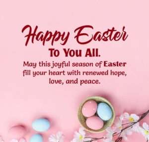 Inspirational Easter Messages 2024 to Share with Friends and Family